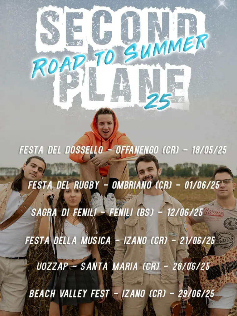 Locandina Road to Summer 25 2025 dei Second Plane con tutte le date