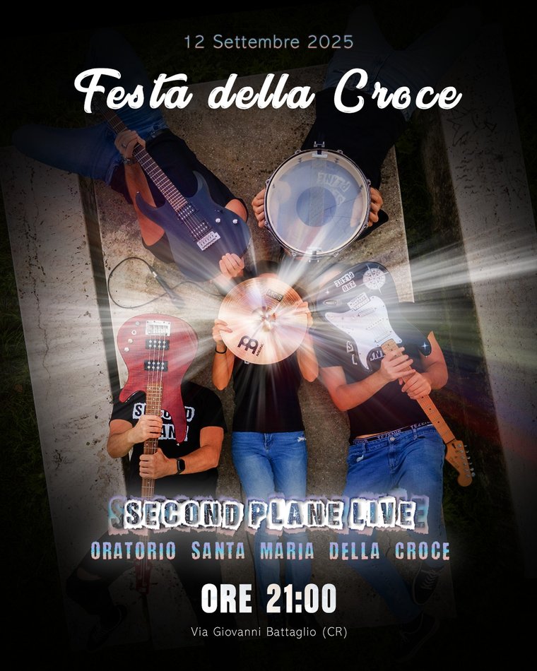Locandina Second Plane: Festa della croce crema, 12 settembre 2025