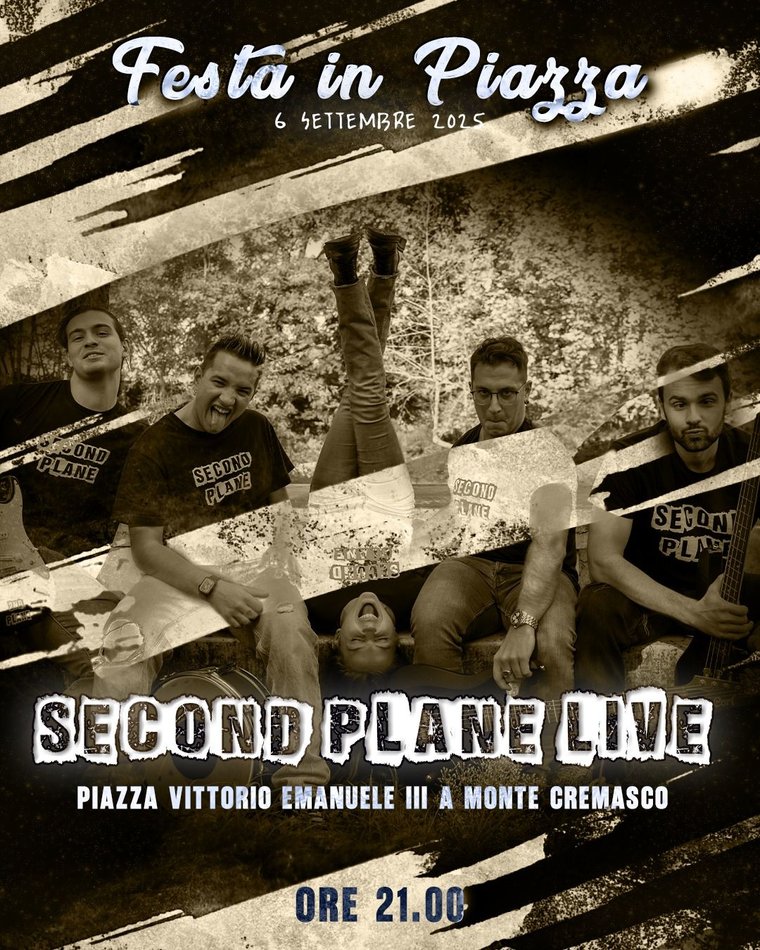 Locandina Second Plane: Festa in piazza monte cremasco, 6 settembre 2025