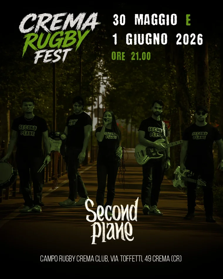 Locandina Second Plane: Crema rugby fest, 30 maggio 2026