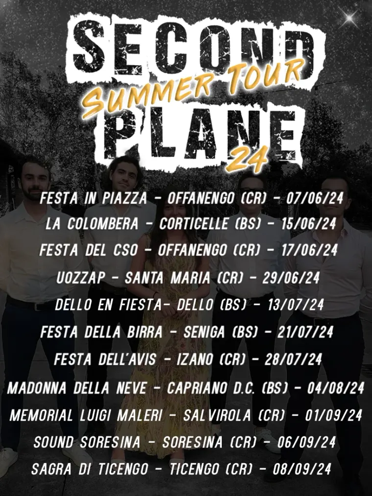 Locandina Summer Tour 24 2024 dei Second Plane con tutte le date